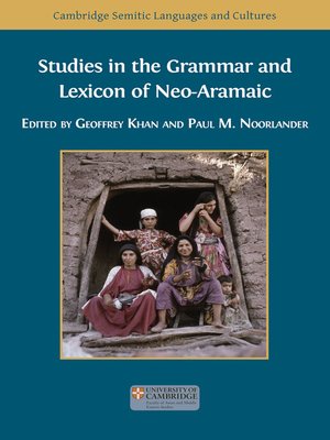 cover image of Studies in the Grammar and Lexicon of Neo-Aramaic